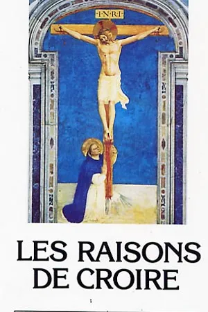 Les raisons de croire
