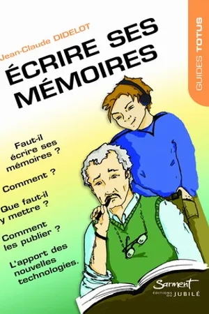 Ecrire ses mémoires