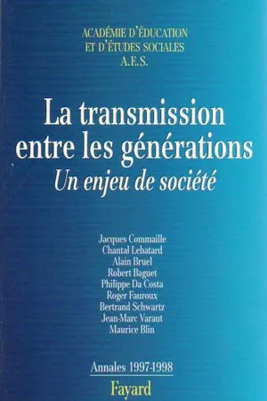 La transmission entre les générations