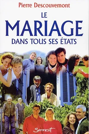 Le mariage dans tous ses états