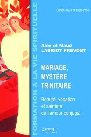Le mariage, mystère trinitaire