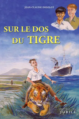 Sur le dos du Tigre