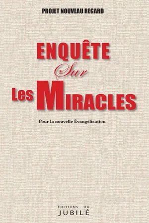 Enquête sur les miracles