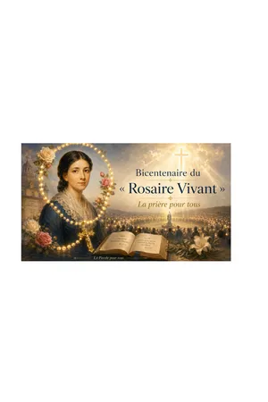 Bicentenaire du « Rosaire Vivant »  .14 Juin 2026